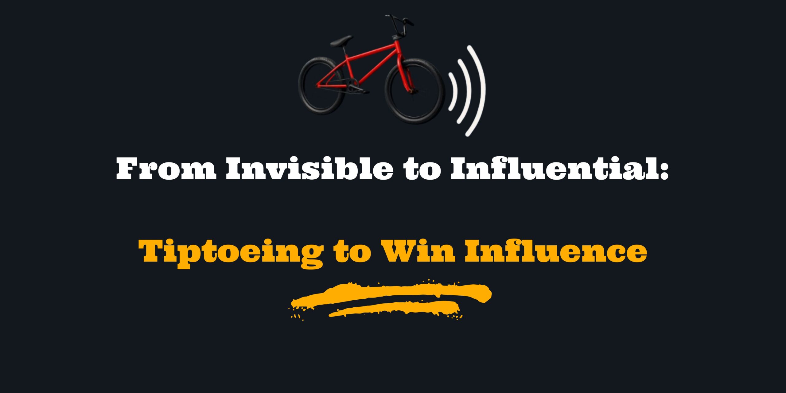 Tiptoeing to Win Influence